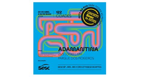 Adamantina recebe Circuito Sesc de Artes neste domingo 26 Rádio Life FM