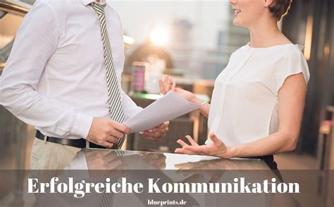 Kommunikation verbessern Top 11 Tipps für erfolgreiche Kommunikation