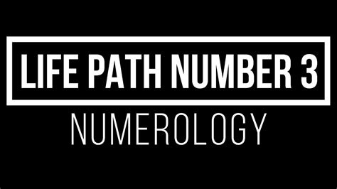 Life Path Number 3 Numerology Destiny Number 3 Youtube