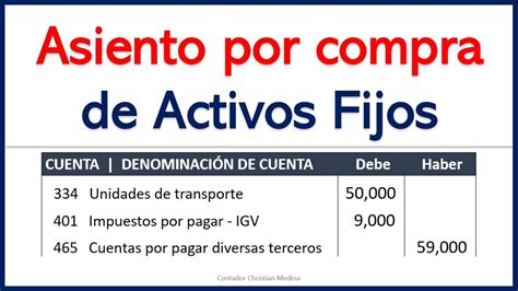 Compra De Activo Fijo Asiento Contable 2022 Youtube