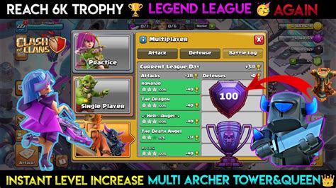 💢reach 6k Trophy Coc Again🥳🏆 Legend League 😎💥instant Upgrade Queen 👑