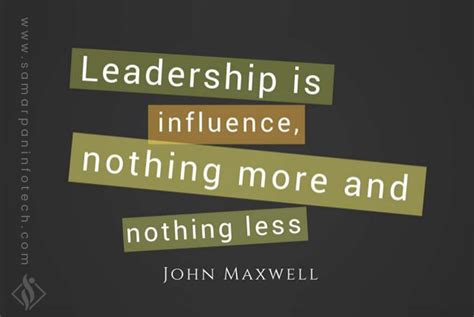 John Maxwell Quotes Leadership Is Influence Tova Gaddy