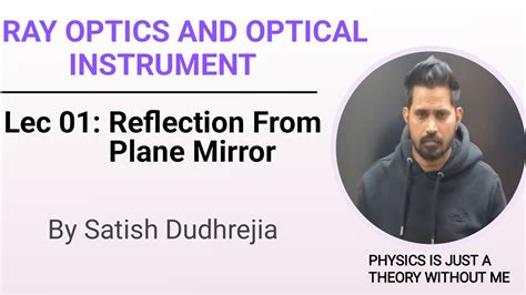 Ray Optics Lect Reflection Of Plane Mirror Lect Youtube