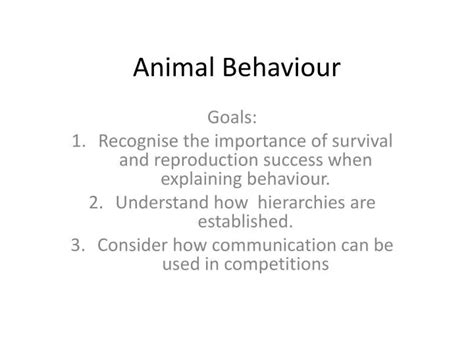 Ppt Animal Behaviour Powerpoint Presentation Free Download Id2842006