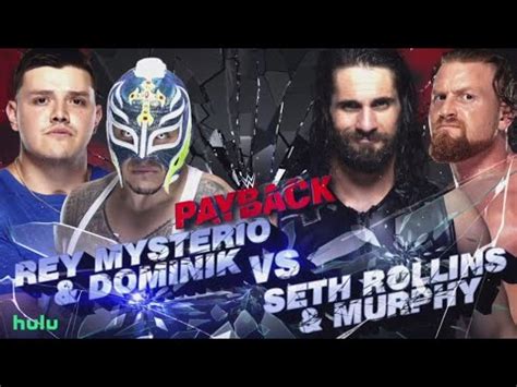 REY MYSTERIO And DOMINIK MYSTERIO Vs SETH ROLLINS And BUDDY MURPHY TLC