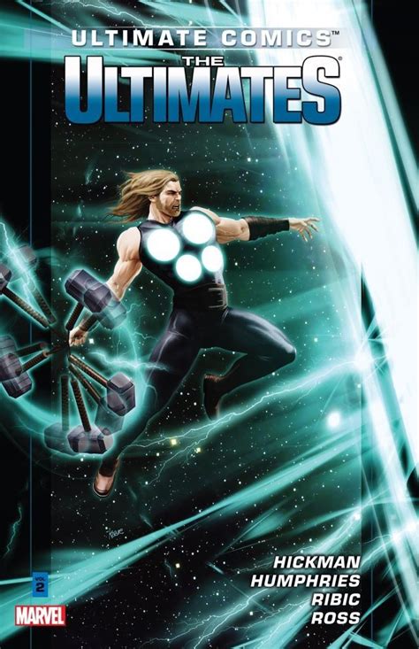 Ultimate Comics The Ultimates Vol By Jonathan Hickman Goodreads