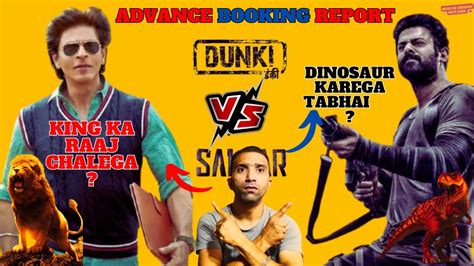 Dunki Vs Salaar Updated Advance Booking Report I Dunki Vs Salaar Box