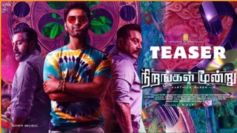 Nirangal Moondru First Look Nirangal Moondru Teaser Trailer