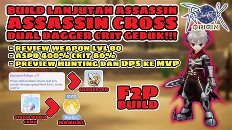 Build Lanjutan Assassin Assassin Cross Dual Dagger Crit F P Build