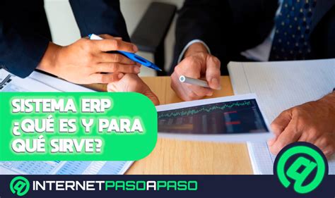 Sistemas Erp 】¿qué Es Cómo Funcionan 2024