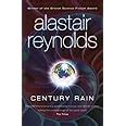 Century Rain: Alastair Reynolds : Reynolds, Alastair: Amazon.co.uk: Books