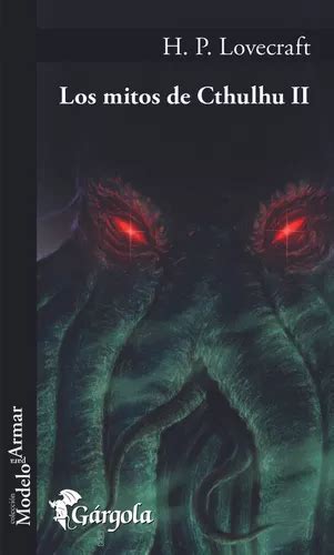 Los Mitos De Cthulhu Ii H P Lovecraft