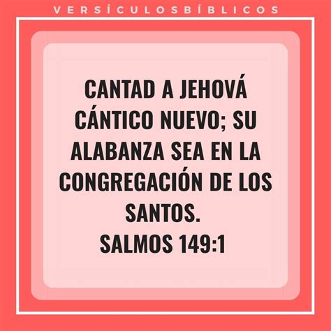 Cantad A Jehov C Ntico Nuevo Su Alabanza Sea En La Congregaci N De