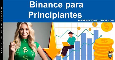 Binance Para Principiantes Gu A F Cil Empezar A Invertir