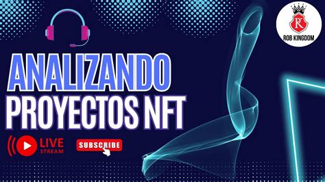 Directo analizando proyectos NFT nuevos y que están por salir YouTube