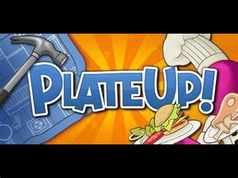 Plate Up Youtube