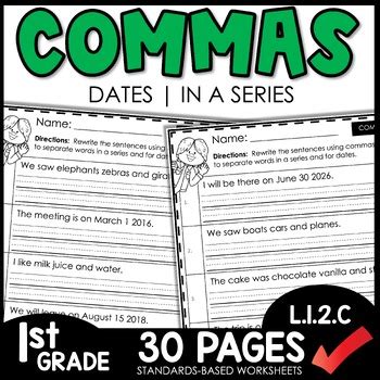 Commas In Dates And In A Series Fix The Sentence Worksheets First Grade