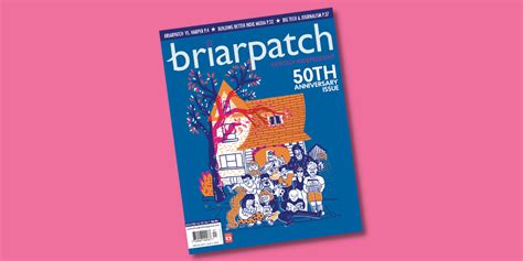 January February Th Anniversary Issue Briarpatch Magazine