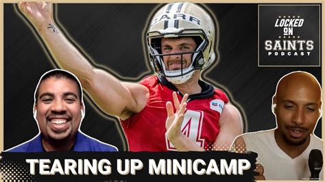 Derek Carr Chris Olave Highlight New Orleans Saints Minicamp