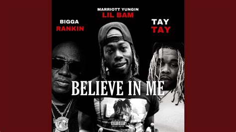 Believe In Me Feat Bigga Rankin Tay Tay Youtube Music