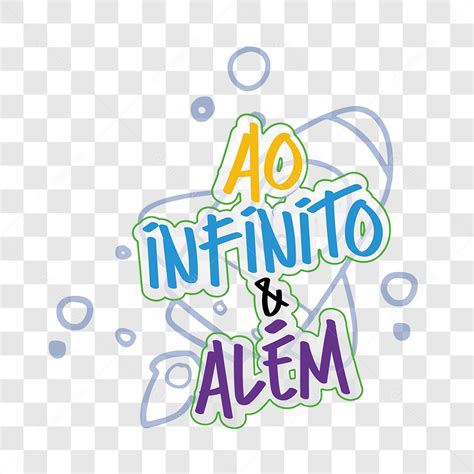Ao Infinito E Além Significado - Lettering Ao Infinito e Alem EPS + PNG [download] - Designi