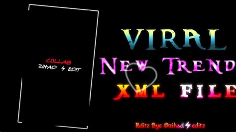 New Trending Xml 💥🥀 New Xml File 🦋☺️ New Trend Xml 🗣️💖 Presets