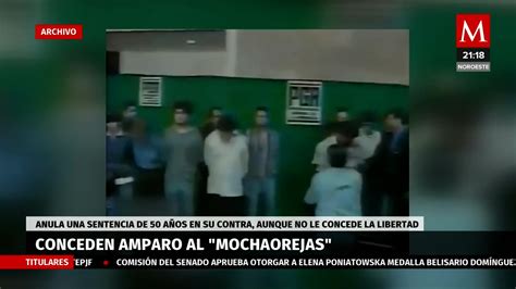 El Mochaorejas Tribunal ordena dejar sin efecto sentencia de prisión