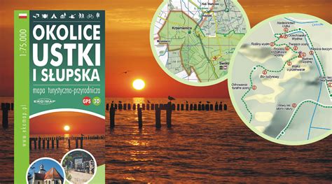 Mapa okolic Ustki i Słupska Wydawnictwo EKO MAP