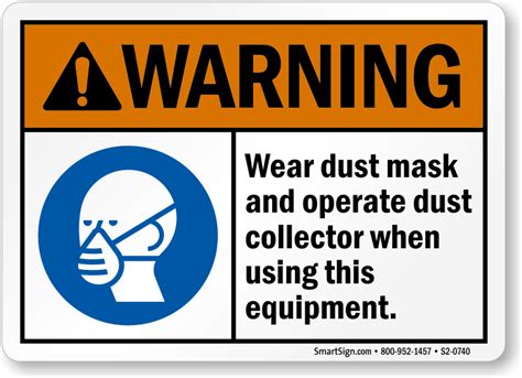 Wear Dust Mask And Operate Dust Collector Sign Ppe Warning Sku S2