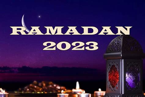 Ramadan 2023 Voici Les Dates Officielles De Début Et De Fin