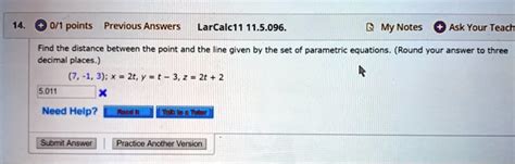 SOLVED LarCalc 11 5 096 My Notes Ask Your Teacher Find The Distance