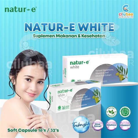 Jual Natur E White S S Glutathione Soft Capsule Suplemen Vitamin