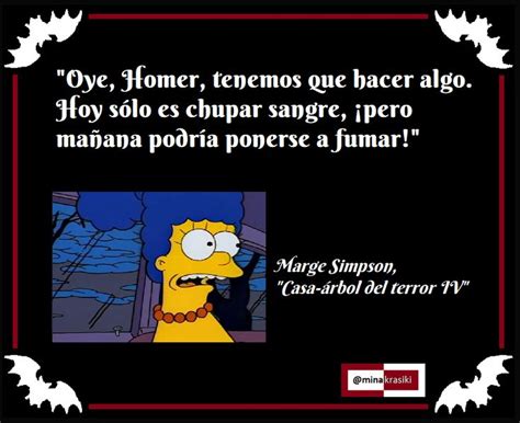 Frase Marge Simpson Casa árbol del terror IV Marge simpson Vampire