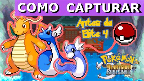 Como Capturar O Dratini No Pok Mon Heartgold Soulsilver Youtube