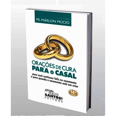 ORAÇÕES DE CURA PARA O CASAL Padre Márlon Múcio Shopee Brasil