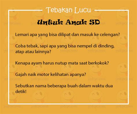 Tebak Tebakan Lucu Gokil untuk Anak SD Bikin Ngakak - YEDEPE.COM