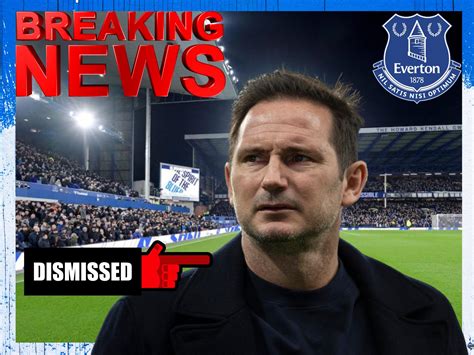 Everton Likely To Sack Lampard After Forest Win Sources