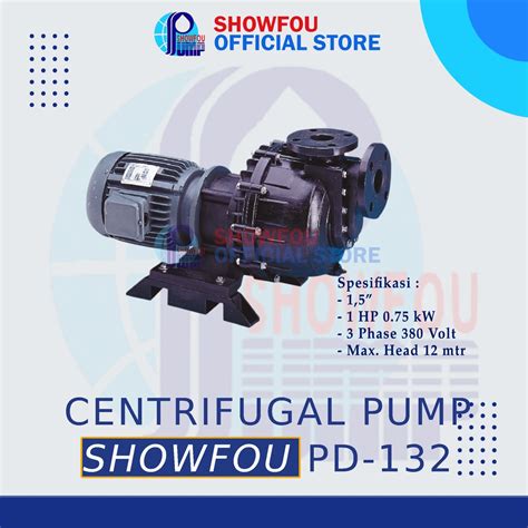 Jual SHOWFOU CENTRIFUGAL PUMP PD 132 1 HP 3 Phase 0 5 KWatt 1 5 Inch