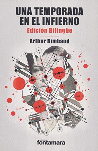 Una Temporada En El Infierno Ed Edicion Bilingue Rimbaud