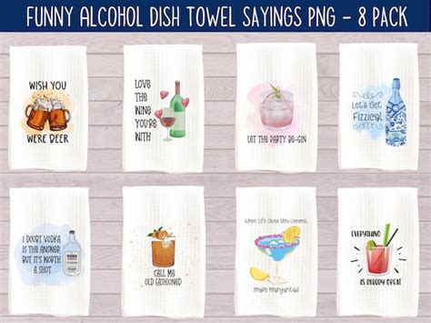 Funny Alcohol Dish Towel Sayings Png Dish Towel Sublimation Etsy