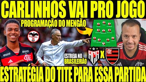 FLAMENGO ESTREIA NO BRASILEIRÃO ESTRATÉGIA DO TITE PARA ESSA PARTIDA