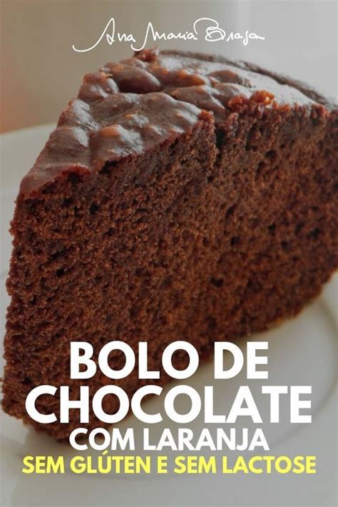 Bolo de chocolate sem glúten ganache receitas chocomeup Artofit