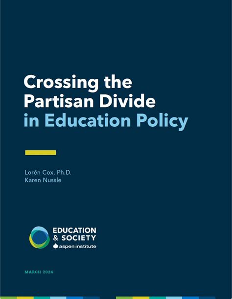 Crossing The Partisan Divide In Education Policy The Aspen Institute The Aspen Institute