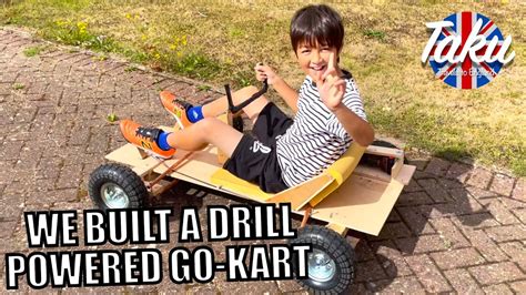 We Built An Electric Drill Powered Go Kart In 5 Days British