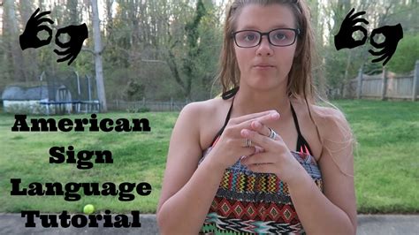 Another ASL Tutorial Wanna Know Wednesday YouTube