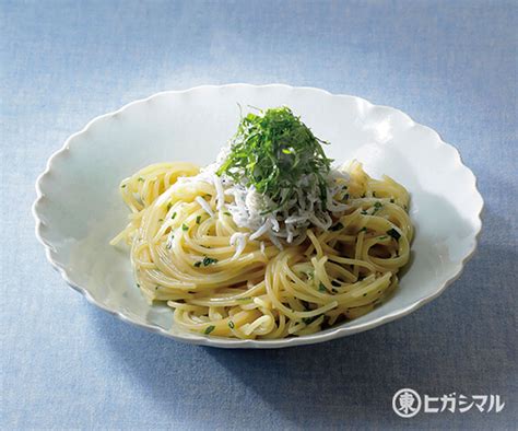 青じそしらすパスタのレシピ・作り方｜和食がいっぱい。ヒガシマルレシピ｜【ヒガシマル醤油】