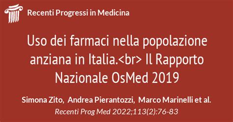 Uso Dei Farmaci Nella Popolazione Anziana In Italia Il Rapporto