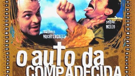 O Auto Da Compadecida Filme Completo HD720P HD YouTube