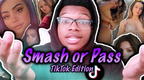 Smash Or Pass Tiktok Edition😈 Youtube