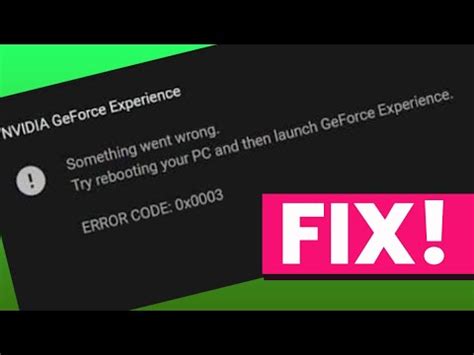 How To Fix Nvidia Geforce Experience Error Code X Something Went